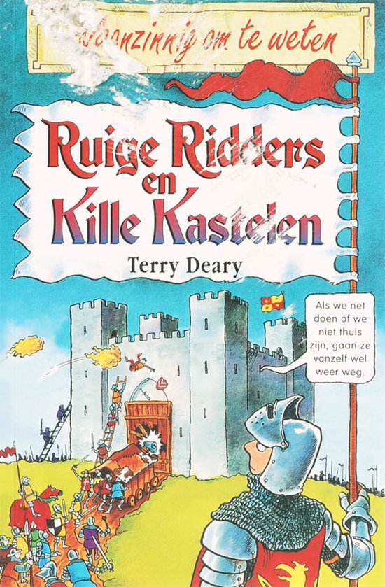 Waanzinnig om te weten - Ruige ridders en kille kastelen - Terry Deary