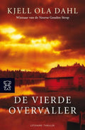 De Vierde Overvaller - Kjell Ola Dahl