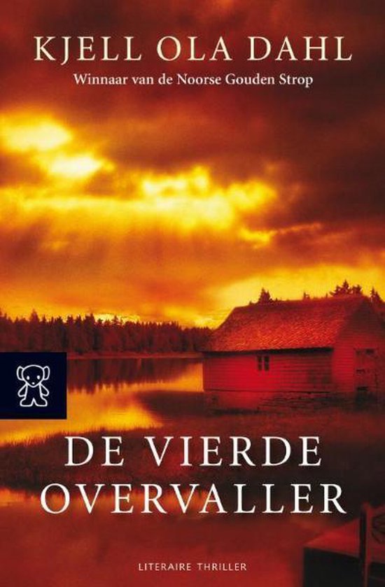 De Vierde Overvaller - Kjell Ola Dahl