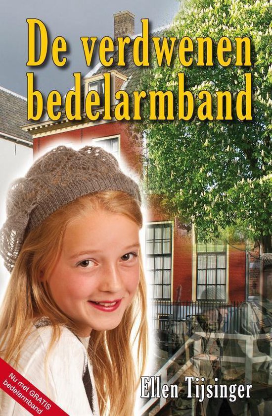 De verdwenen bedelarmband - Ellen Tijsinger
