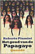 Het goud van de papagayo - Roberto Piumini