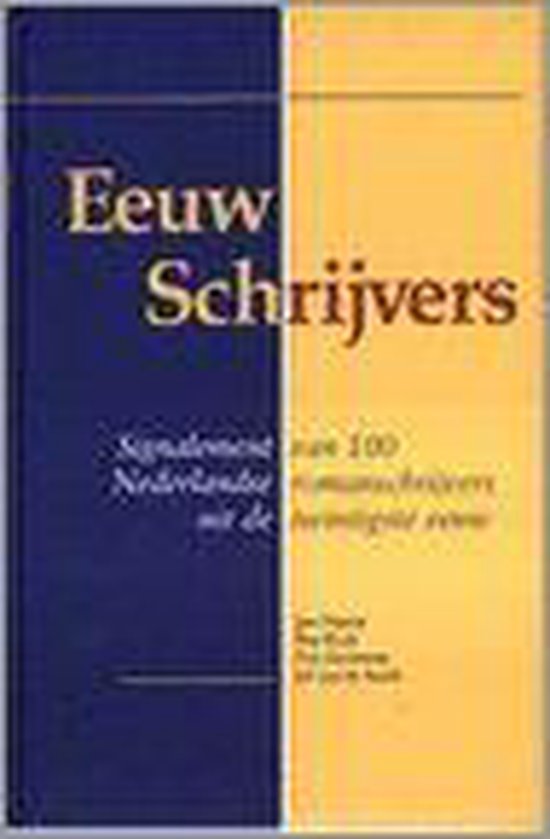 Eeuw Schrijvers - Jan Heerze