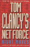 Headline S NET FORCE: NIGHT MOVES boek Paperback 469 pagina's - Tom Clancy