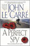 A Perfect Spy - John le Carré