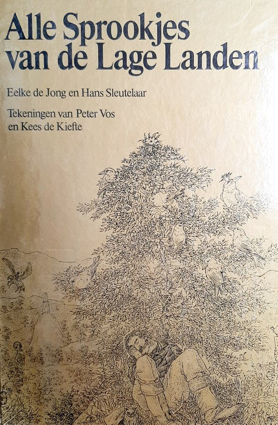 Alle sprookjes van de lage landen - Eelke de Jong, Hans Sleutelaar