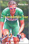 Wonderlijke Tour Van 1999 - Martin Ros
