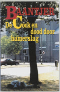 Baantjer 53 - De Cock en dood door hamerslag - A.C. Baantjer, Appie Baantjer