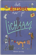Het Allesboek over je lichaam - van Gog Marian