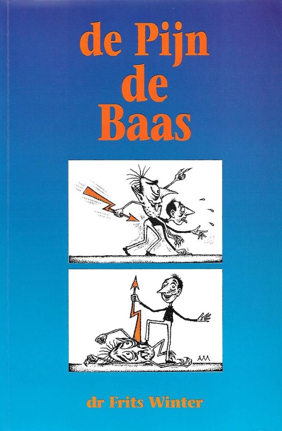 De pijn de baas - Frits Winter