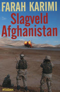 Slagveld Afghanistan - Farah Karimi