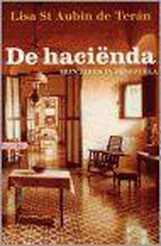 De Hacienda - L. Saint Aubin de Teran