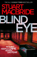 Blind Eye - Stuart MacBride
