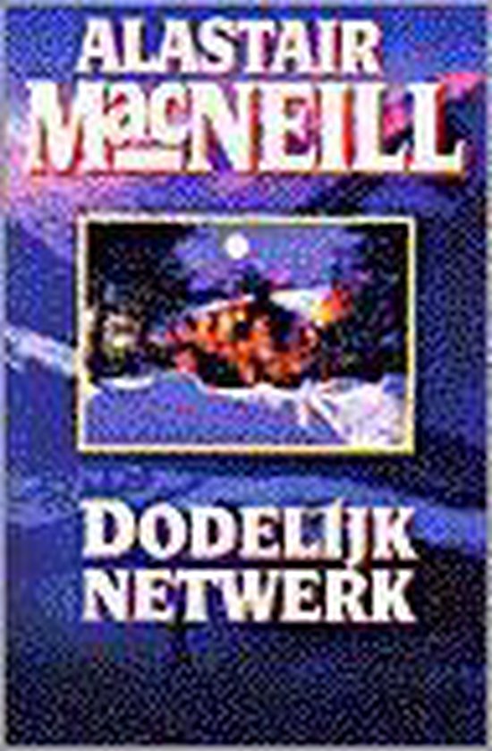 Dodelijk netwerk - MacPherson