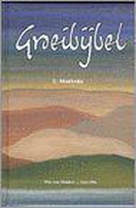 2 Matteus Groeibijbel - P. Van Midden, Cees Otte