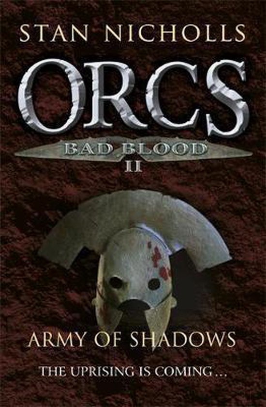 Orcs Bad Blood II - Stan Nicholls