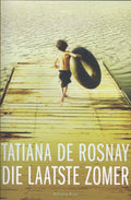 Die laatste zomer - Tatiana de Rosnay
