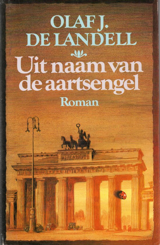 Uit naam van de aartsengel - Landell