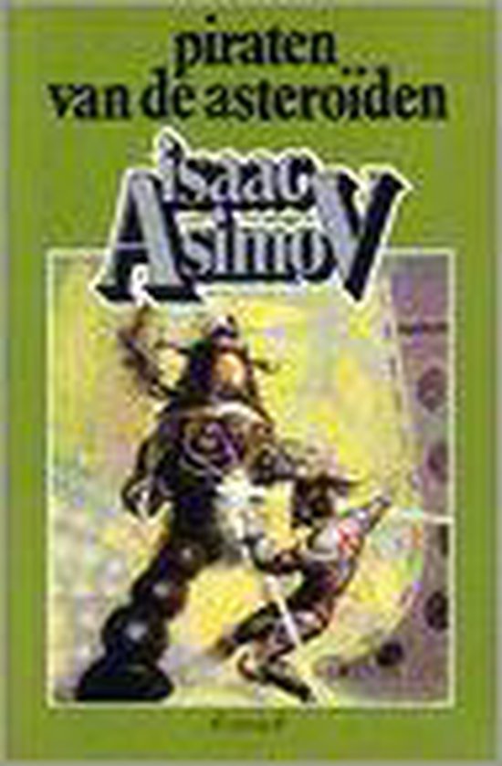 Piraten van de asteroiden - Isaac Asimov