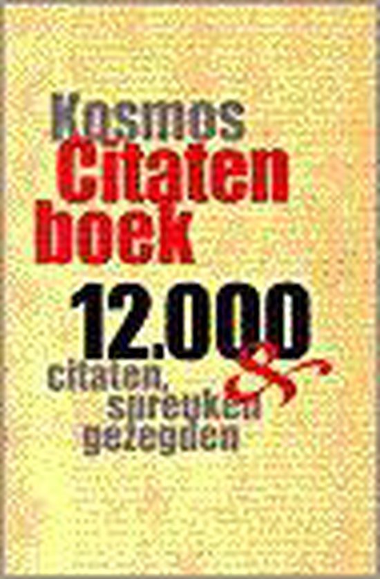 Kosmos groot citatenboek - Auteur Onbekend