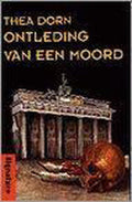 Ontleding van een moord - Thea Dorn