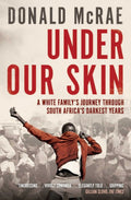 Under Our Skin - Donald Mcrae