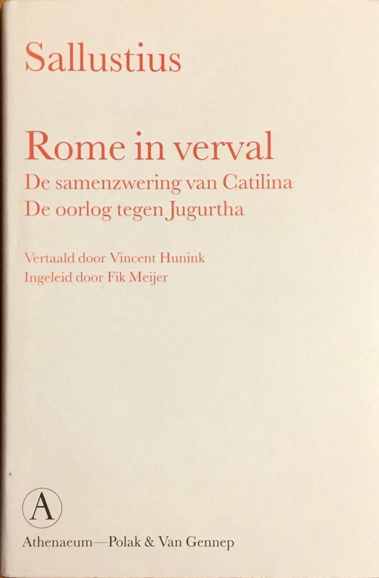 Rome In Verval - Gaius Sallustius Crispus