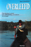 Overleefd - Ghinsberg