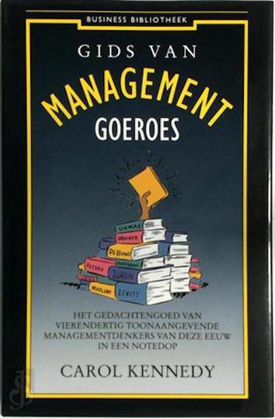 Gids van managementgoeroes - Carol Kennedy