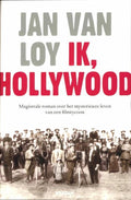 Ik, Hollywood - Jan van Loy