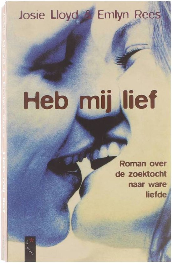 Heb Mij Lief - Josie Lloyd, Emlyn Rees