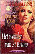 Het wonder van st. bruno - Holt