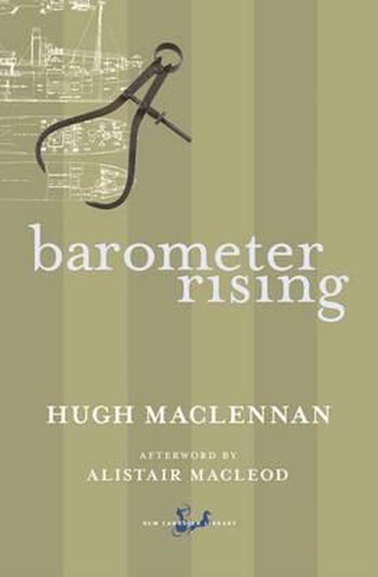 Barometer Rising - Hugh Maclennan