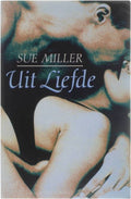 Uit liefde - Miller