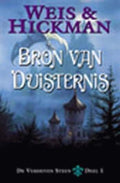 Bron Van Duisternis Verheven Steen - Margaret Weis, Tracy Hickman