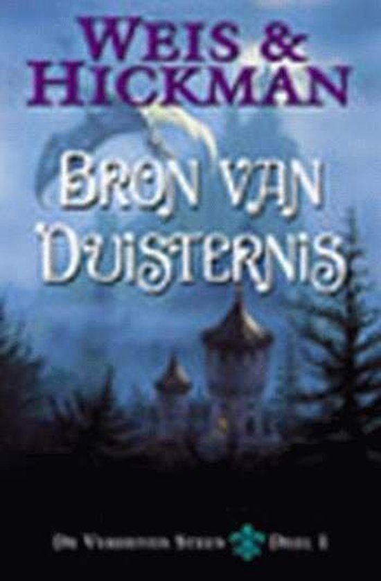 Bron Van Duisternis Verheven Steen - Margaret Weis, Tracy Hickman