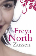 Zussen - Freya North