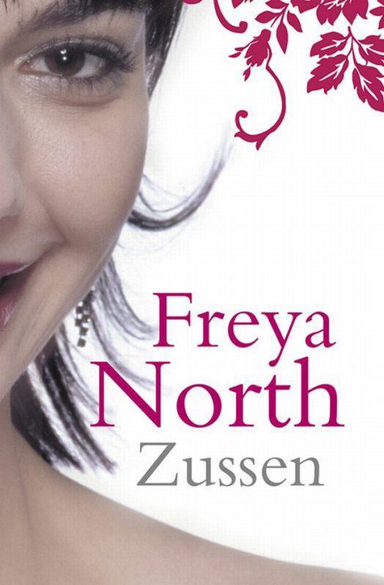 Zussen - Freya North