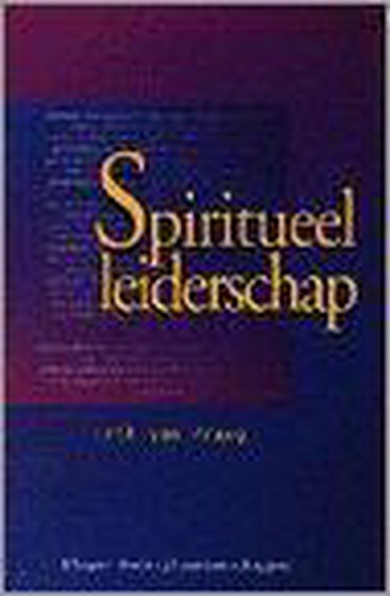 Spiritueel leiderschap - E. van Praag, J.Th. Blok