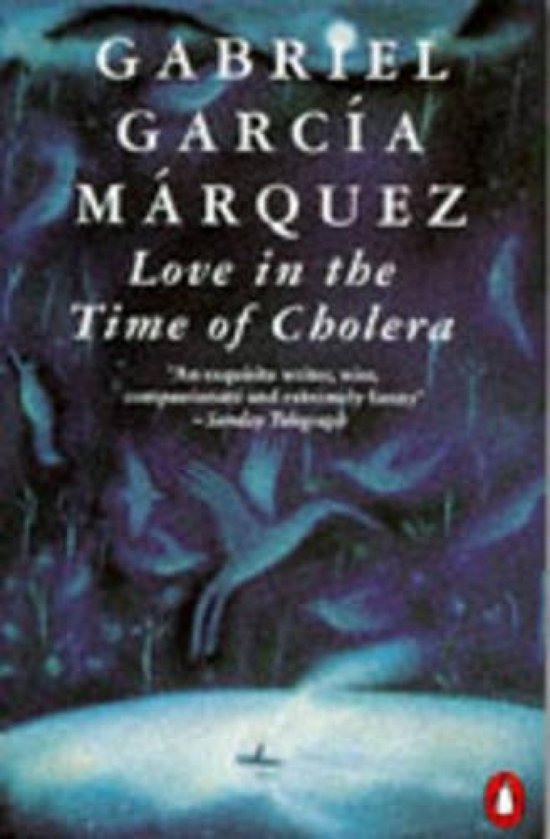 Love in the Time of Cholera - Gabriel Garcia Marquez, Lcsw